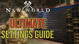 New World Settings Guide - Preferences, Options, and must have settings