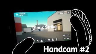 Handcam 3/4 Fingers #2 - Block Strike