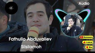 Fathullo Abduvaliev | Silsilamoh (2024)