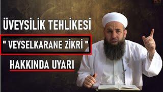 ÜVEYSİLİK VEYSEL KARANE ZİKRİ HAKKINDA UYARI !  Ali Küpelioğlu Hocaefendi