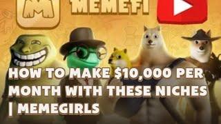 How To Make $10,000 per Month with THESE Niches | MemeGirls