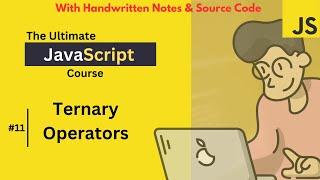 Ternary Operator in JavaScript | JavaScript Tutorial #11 | Code Hut