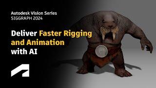 Deliver Faster Rigging and Animation with AI