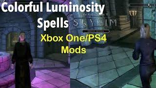 Colorful Luminosity Spells Skyrim SE Xbox One/PS4 Mods