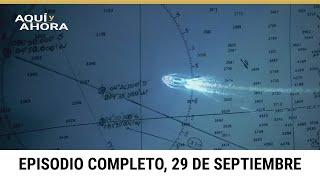 Episodio completo de Aquí y Ahora, domingo 29 de septiembre de 2024