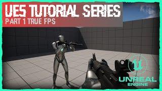 #1 A First-Person Shooter (FPS) - Unreal Engine 5 Tutorial - Basic Setup