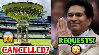 Tendulkar-Andreson Trophy CANCELLED ️ Sachin Tendulkar PERSONAL REQUEST  India Vs England Test