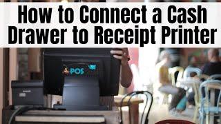 How to Connect a  Cash Drawer to Receipt Printer | POS Catch Tutorials Business Tips