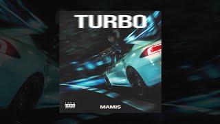 Mamis - TURBO (Lyrics Video)