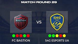 S4G eSports vs Bastion UCFL