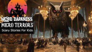 “BLOODFEATHER” by Scott Donnelly , narrated by Darren Marlar #MicroTerrors - Scary Stories for Kids!