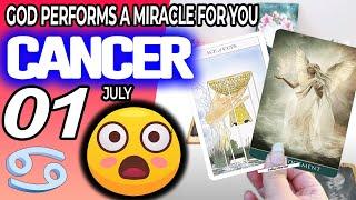 Cancer  GOD PERFORMS A MIRACLE FOR YOU  horoscope for today JULY  1 2024  #cancer tarot JULY  1