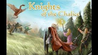 Играем-с в Knights of the Chalice - 20 - Дочищаем холмовых гигантов