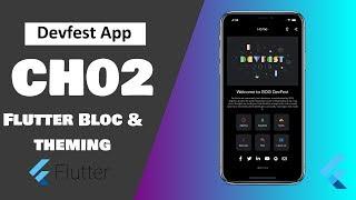 Flutter: Flutter Bloc Explained With Light & Dark Theme | DevFest App | CH02 | Complete App Tutorial