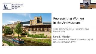 Representing Women in the Art Museum: Curator Talk with Lana Meador