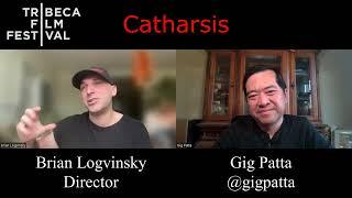 Brian Logvinsky Interview for Catharsis | Tribeca Film Festival 2024