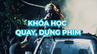 KHÓA HỌC QUAY DỰNG PHIM 2024