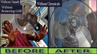 Without Removing Grill - Without Hands and Chemicals Wall Mount Fan or Table Fan Cleaning in 2-Mins