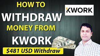 How to Withdraw Money from Kwork | Kwork Se Kaise Paisa Transfer Karen | Kwork Payment Transfer