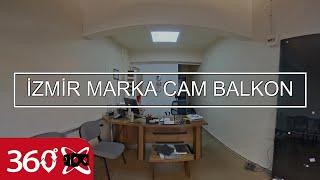 İZMİR MARKA CAM BALKON | This is 360 VR Video