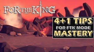 5 Tips to Master FTK Mode | For The King | Guides and Tips