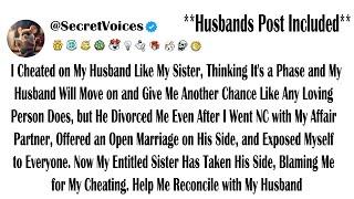 I Cheated on My Husband Like My Sister, Thinking It's a Phase and My Husband Will Move on and Giv...