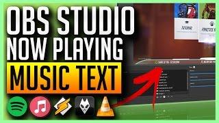 OBS Studio - Scrolling Music Text with Spotify, iTunes, Winamp, Foobar, VLC