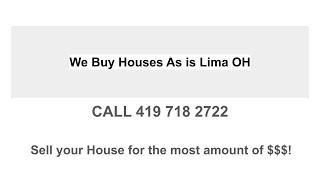 We Buy Houses As is Lima OH