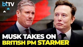 Elon Musk Links British PM Keir Starmer To Pakistani ‘Rape Gangs’, UK Hits Back