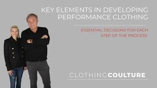 Clothing Coulture | Key Elements in Developing Performance Clothing