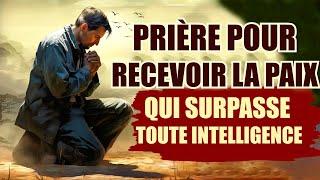 ️ Prière pour Recevoir la Paix qui Surpasse toute Intelligence