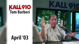 KALL 910 Tom Barberi Aircheck (2003)