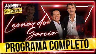 Leonardo García en El Minuto Que Cambió Mi Destino | Programa Completo