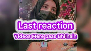last reaction  Pyari bahanon ke liye Bhi Ek message