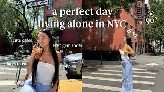 a perfect day living alone in NYC | productive day, what I eat, and things to do!