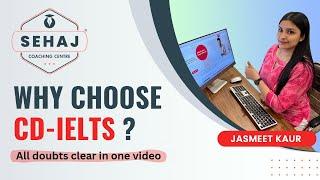 WHY CHOOSE CD-IELTS? | CD- IELTS EXAM PATTERN | CD-IELTS