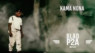 Blad P2A | Kama Nona