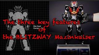 The three key features of the BLITZWAY Mazinkaiser!!!