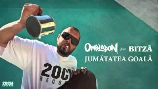 Ombladon feat. Bitza - Jumatatea goala