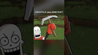If UNDERTALE played MINECRAFT (Animation)