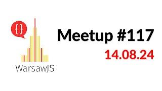 WarsawJS Meetup #117 online