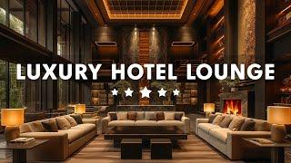 Luxury Hotel Lounge Music 2025 - Smooth Jazz Saxophone Instrumental | Relaxing Jazz Background Music