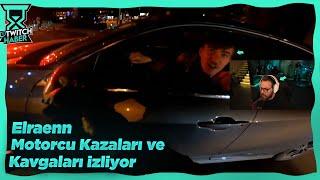 Elraenn - "Motorcu Kavgaları ve Kazaları! #79" İzliyor (Traffic Channel)