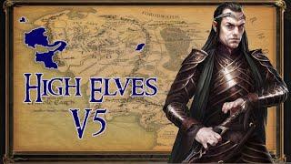 Divide and Conquer v5 High Elves Faction Overview