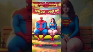 Spider-Man aur Supergirl kyon ro rahe hain#shorts #spiderman