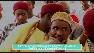 CONFERENCE ANNUELLE DE LA JAMMA CHEIKH OULD KHAYRI DE DAKAR