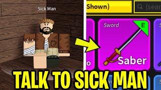 HOW TO TALK TO SICK MAN AND GET SABER IN BLOX FRUITS (Roblox)