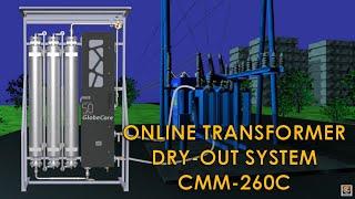 Online Transformer Insulation Drying. CMM-260C System