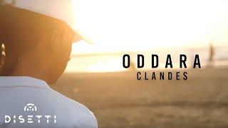 Clandes - Oddara (Video Oficial)