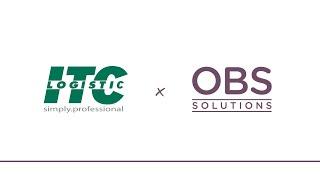 ITC Logistic x OBS Solutions (2024) | #CustomerSuccessStories